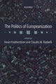 Book cover of: Politics of Europeanization