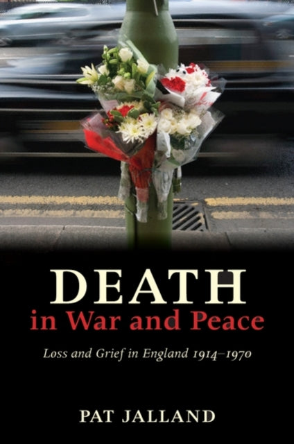 Book cover of: Death in War and Peace