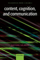 Book cover of: Content, Cognition, and Communication. By: Nathan U. Salmon, Nathan Salmon