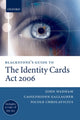 Book cover of: Blackstone's Guide to the Identity Cards Act 2006. By: John Wadham