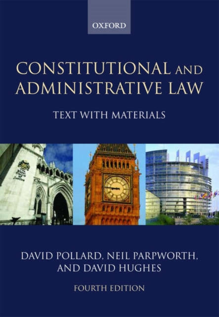 Book cover of: Constitutional and Administrative Law. By: David Pollard, Pollard, David