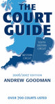 Book cover of: Court Guide to the South Eastern and Western Circuits 2006/2007. By: Andrew Goodman