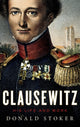 Book cover of: Clausewitz. By: Donald J. Stoker