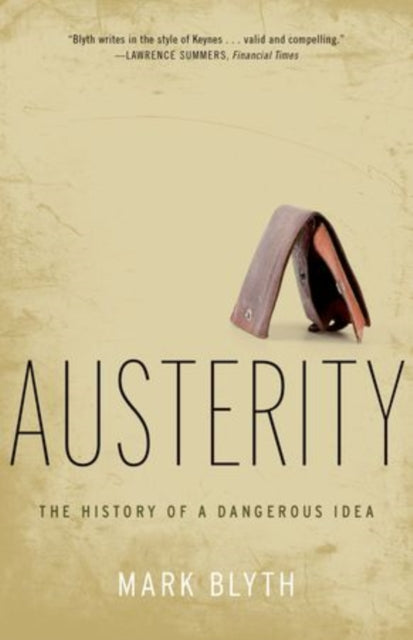 Book cover of: Austerity. By: Mark Blyth