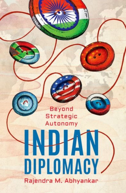 Book cover of: Indian Diplomacy. By: Rajendra M. Abhyankar