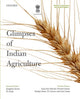 Book cover of: Glimpses of Indian Agriculture. By: Sangeeta Verma