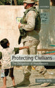 Book cover of: Protecting Civilians. By: Siobhán Wills