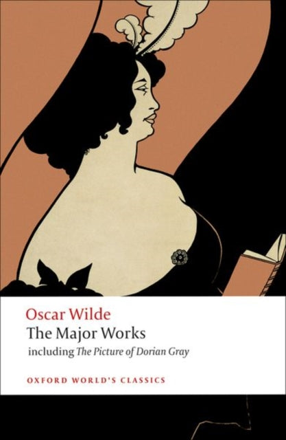 Book cover of: Oscar Wilde - The Major Works. By: Oscar Wilde