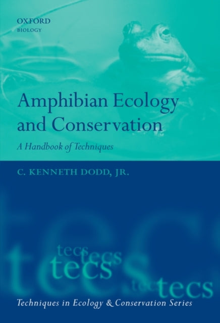 Book cover of: Amphibian Ecology and Conservation