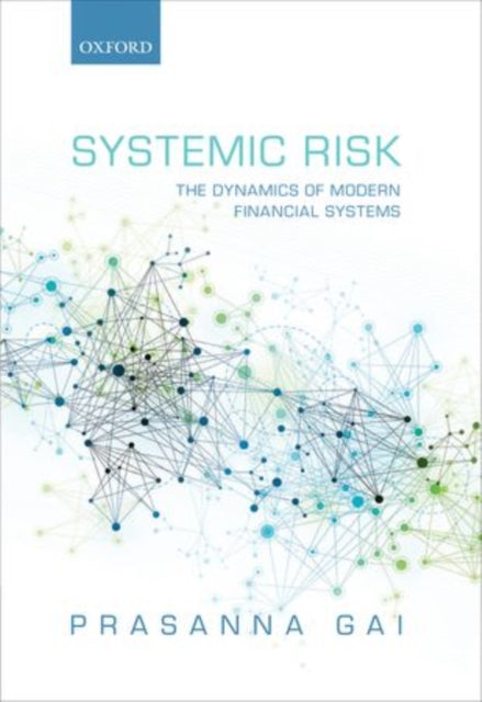 Book cover of: Systemic Risk. By: Prasanna Gai