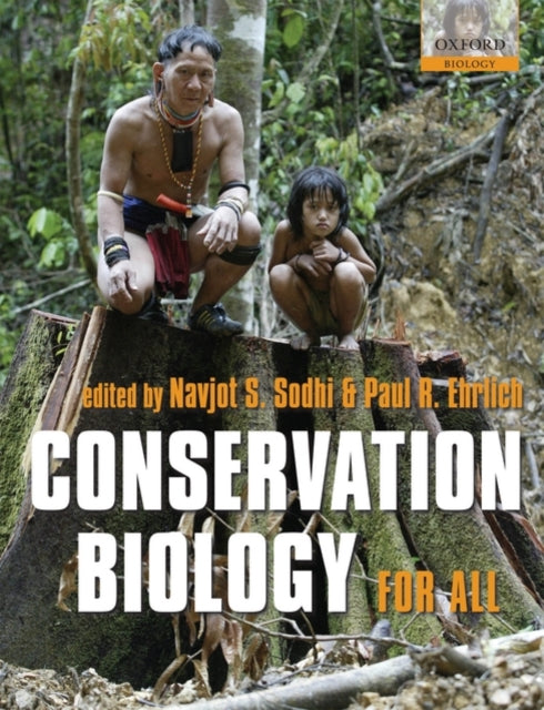 Book cover of: Conservation Biology for All. By: Navjot S. Sodhi