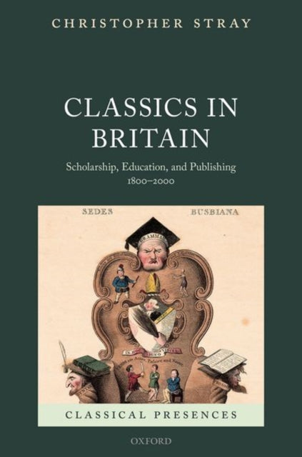 Book cover of: Classics in Britain. By: Christopher Stray
