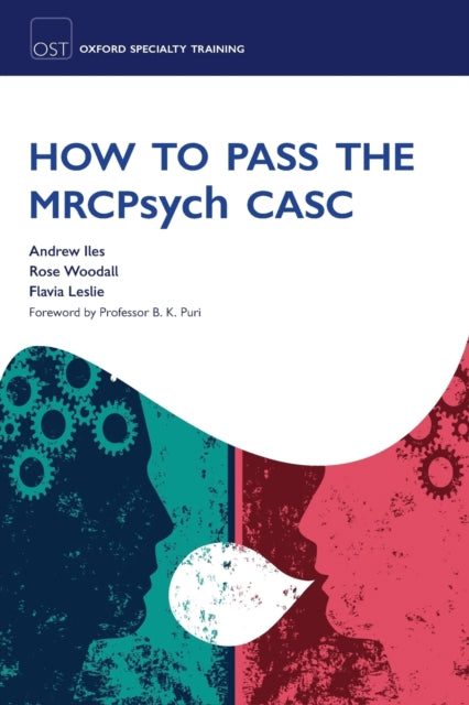 Book cover of: How to Pass the MRCPsych CASC. By: Andrew Iles