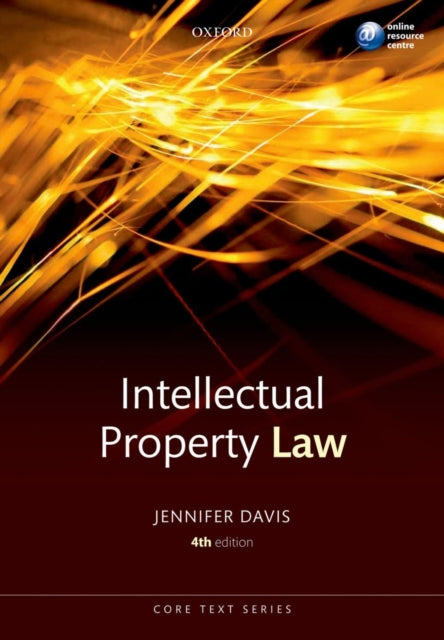 Book cover of: Intellectual Property Law Core Text. By: Jennifer Davis