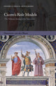 Book cover of: Cicero's Role Models. By: Henriette van der Blom