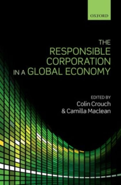 Book cover of: Responsible Corporation in a Global Economy
