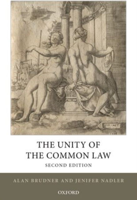 Book cover of: Unity of the Common Law. By: Alan Brudner