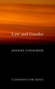 Book cover of: Law and Gender. By: Joanne Conaghan
