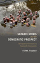 Book cover of: Climate Crisis and the Democratic Prospect. By: Frank Fischer