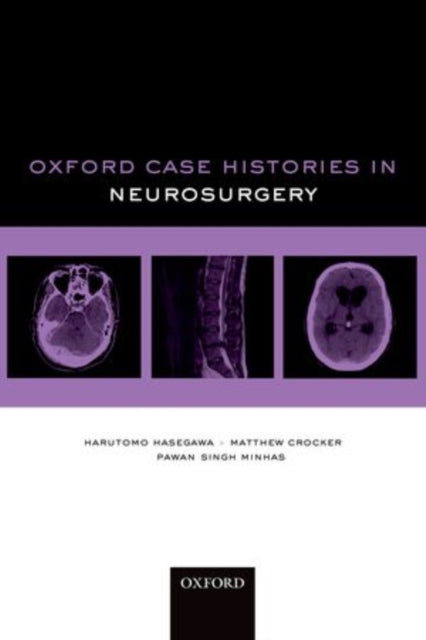 Book cover of: Oxford Case Histories in Neurosurgery