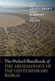 Book cover of: Oxford Handbook of the Archaeology of the Contemporary World. By: Paul Graves-Brown