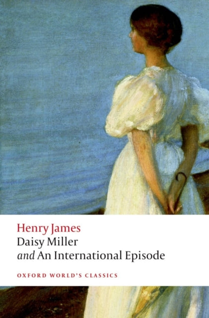 Book cover of: Daisy Miller and An International Episode