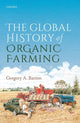 Book cover of: Global History of Organic Farming. By: Gregory A. Barton