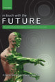 Book cover of: In touch with the future