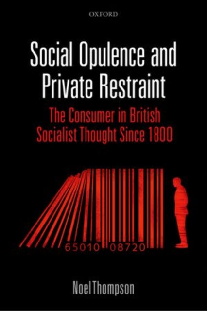 Book cover of: Social Opulence and Private Restraint. By: Noel Thompson