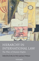 Book cover of: Hierarchy in International Law. By: Erika De Wet