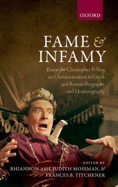Book cover of: Fame and Infamy. By: Rhiannon Ash