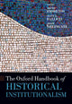Book cover of: Oxford Handbook of Historical Institutionalism. By: Orfeo Fioretos
