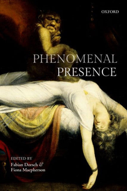 Book cover of: Phenomenal Presence. By: Gordon Winch