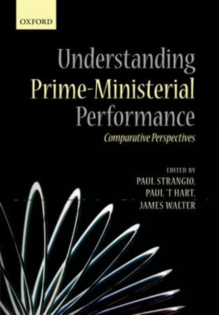Book cover of: Understanding Prime-Ministerial Performance