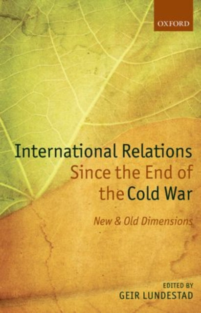 Book cover of: International Relations Since the End of the Cold War