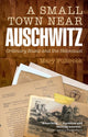 Book cover of: Small Town Near Auschwitz. By: Mary Fulbrook
