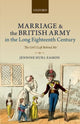 Book cover of: Marriage and the British Army in the Long Eighteenth Century
