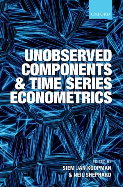 Book cover of: Unobserved Components and Time Series Econometrics