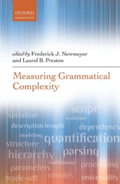 Book cover of: Measuring Grammatical Complexity. By: Frederick J. Newmeyer
