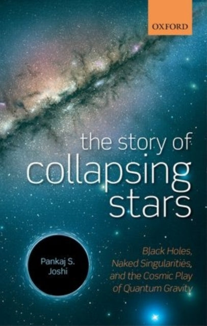 Book cover of: Story of Collapsing Stars. By: Pankaj S. Joshi