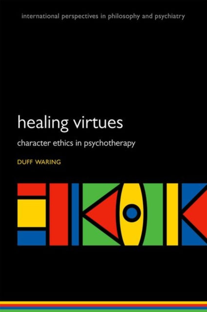 Book cover of: Healing Virtues. By: Duff R. Waring
