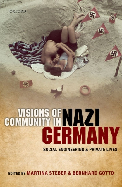Book cover of: Visions of Community in Nazi Germany