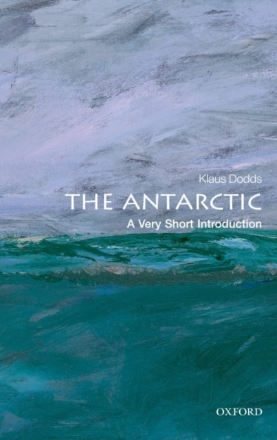 Book cover of: Antarctic. By: Klaus Dodds