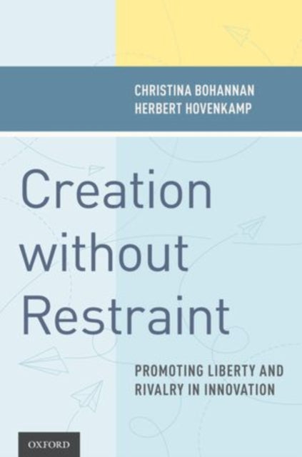Book cover of: Creation without Restraint. By: Christina Bohannan