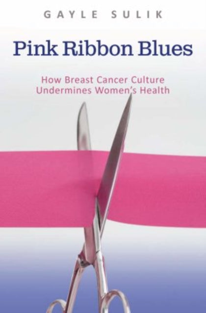 Book cover of: Pink Ribbon Blues. By: Gayle A. Sulik