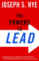 Book cover of: Powers to Lead. By: Joseph S. Nye