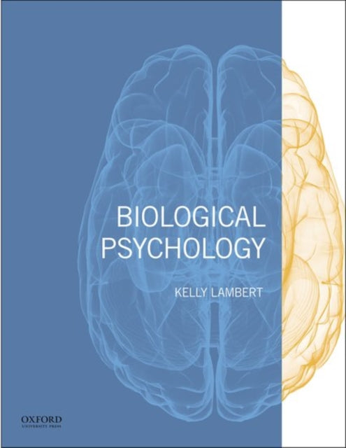 Book cover of: Biological Psychology. By: Kelly G. Lambert