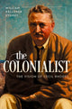 Book cover of: Colonialist. By: William Kelleher Storey