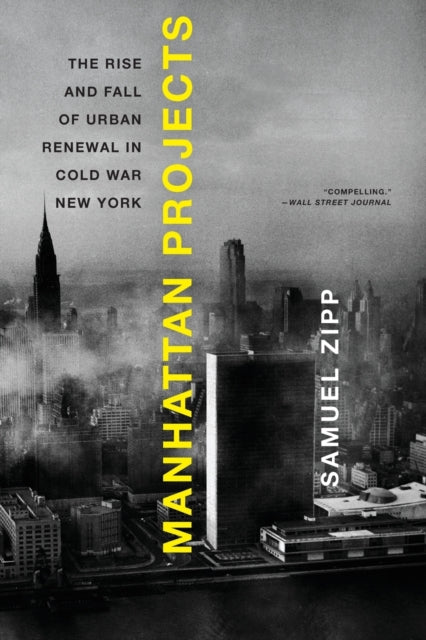 Book cover of: Manhattan Projects. By: Samuel Zipp