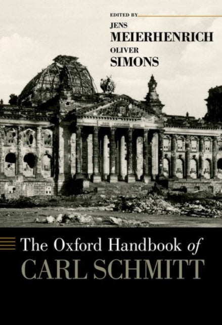 Book cover of: Oxford Handbook of Carl Schmitt